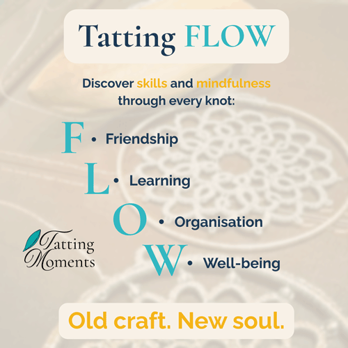 Tatting FLOW - Friendship, Learning, Organisation, Well-being