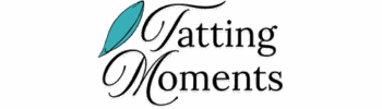 Tatting Moments